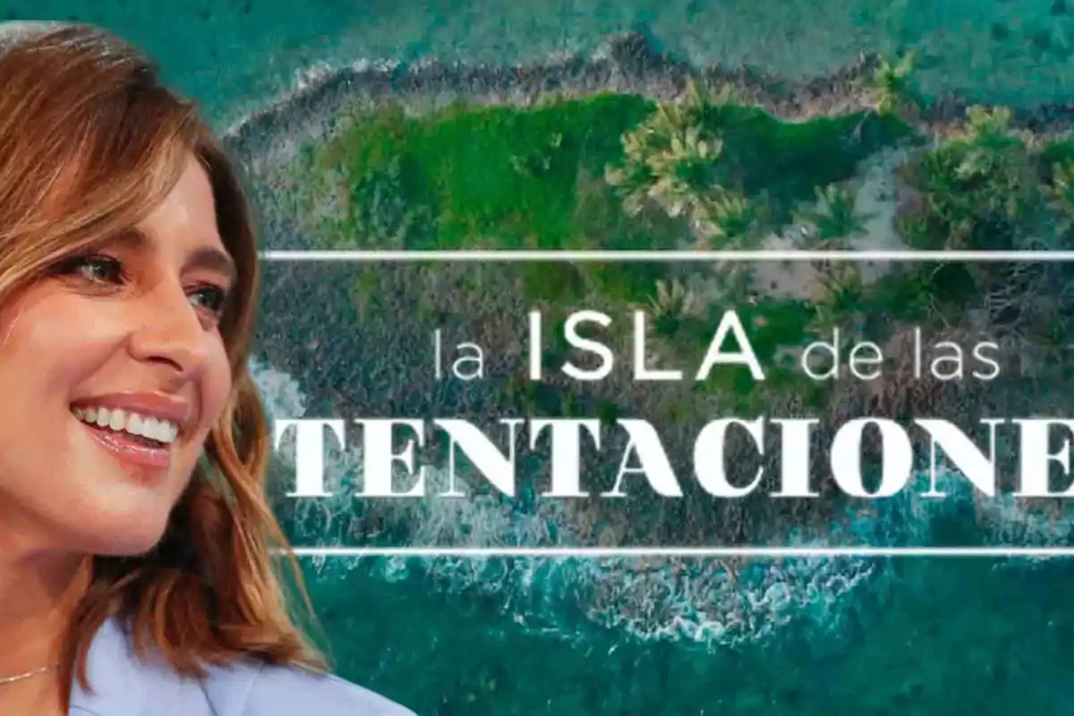 Mujer sonriendo frente a un fondo de isla con el texto "La Isla de las Tentaciones".