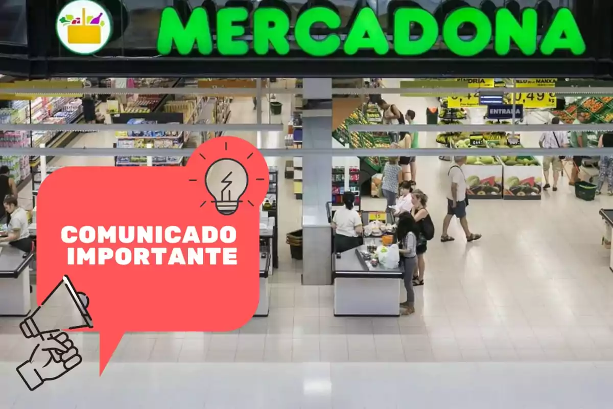 Imagen de un supermercado Mercadona con un cartel rojo que dice "Comunicado Importante" y muestra un ícono de bombilla y un megáfono.