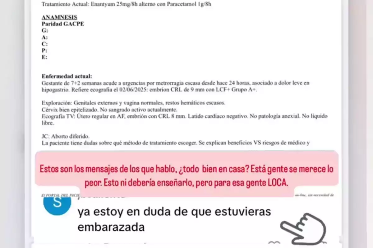 Captura de pantalla de un informe médico sobre un embarazo con aborto diferido, acompañada de un mensaje en fondo rosa que critica comentarios negativos y un mensaje de duda sobre el embarazo. Captura de pantalla de un informe médico sobre un embarazo con aborto diferido, acompañada de un mensaje en fondo rosa que critica comentarios negativos y un mensaje de duda sobre el embarazo.